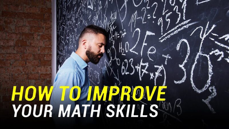 Improve Your Skills in Mathematics