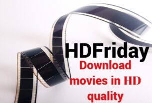 hdfriday Free Online Movies Download, Latest Bollywood Movies at Hdfriday Illegal Website
