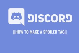 An Informative Guide to Use Spoiler Tags on Discord