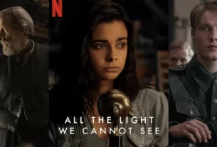 All the Light We Cannot See TV Series: Release Date, Cast, Trailer, and More